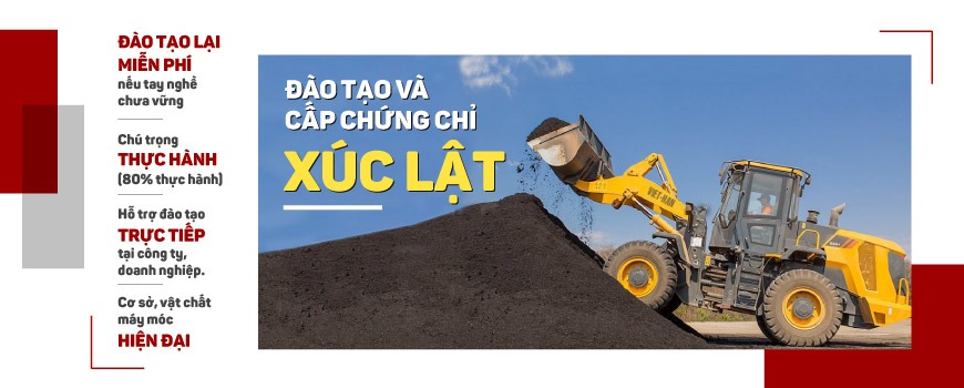 Đào Tạo Chứng Chỉ Xúc Lật Trên Toàn Quốc 2 Đào tạo chứng chỉ xe xúc lật